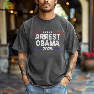 Arrest Obama 2025 Shirt
