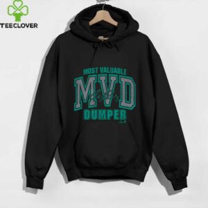 Cal Raleigh   Most Valuable Dumper   Seattle Baseball Shirt