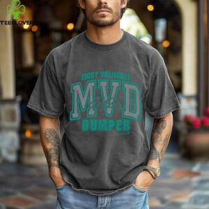 Cal Raleigh Most Valuable Dumper Seattle Baseball Shirt