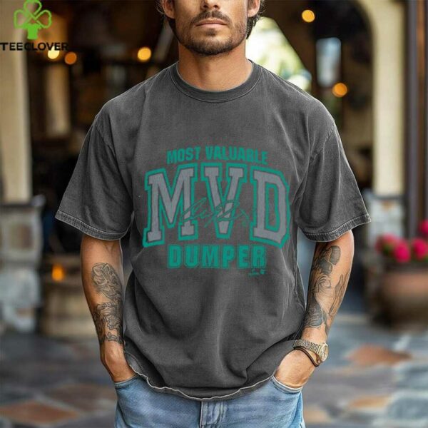 Cal Raleigh   Most Valuable Dumper   Seattle Baseball Shirt