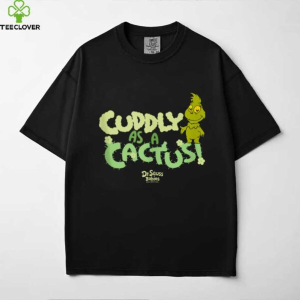 Dr.Seuss Baby Grinch Cuddly As A Cactus Officially Licensed Shirt