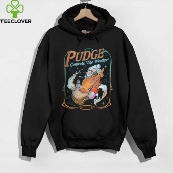 Pudge Controls The Weather Pullover Shirt