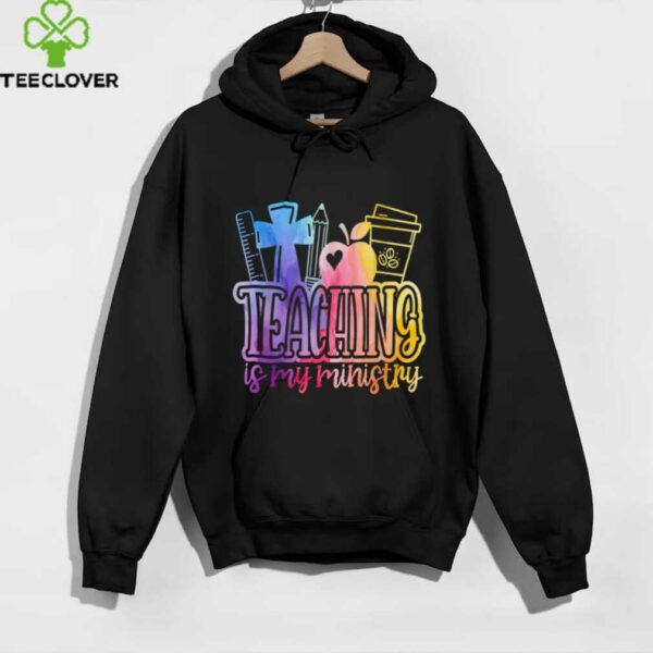 Teaching Is My Ministry Flower Jesus Christian Teacher Shirt