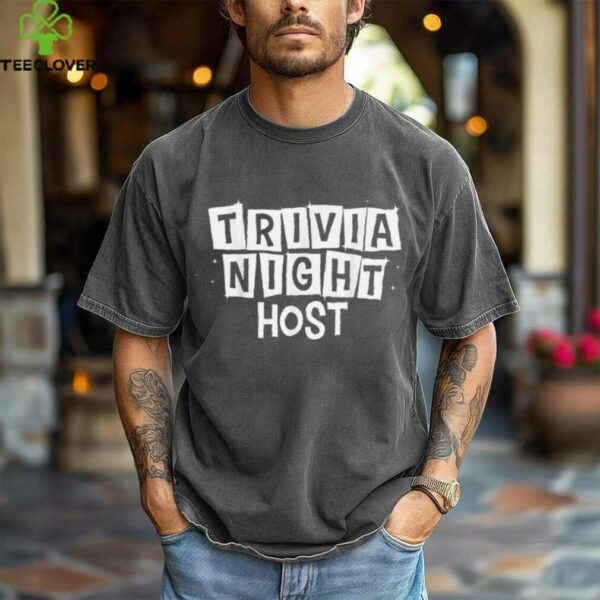 Trivia Art Trivia Night Host Trivia Lovers Shirt