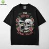 Nursing Professor Grading Quote For Clinical Instructors Shirt