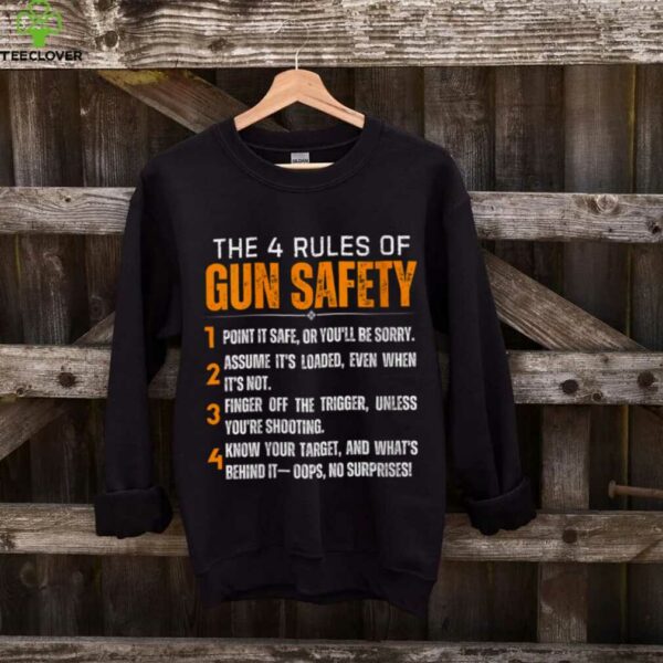 4 Rules Of Gun Safety Reloaders Gun Owners Hunters Shirt