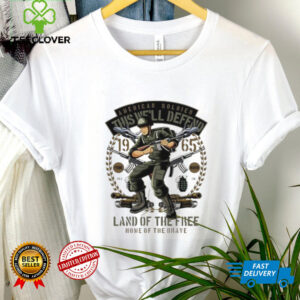 American Soldier This We’ll Defend Land of the fire home of the brave shirt