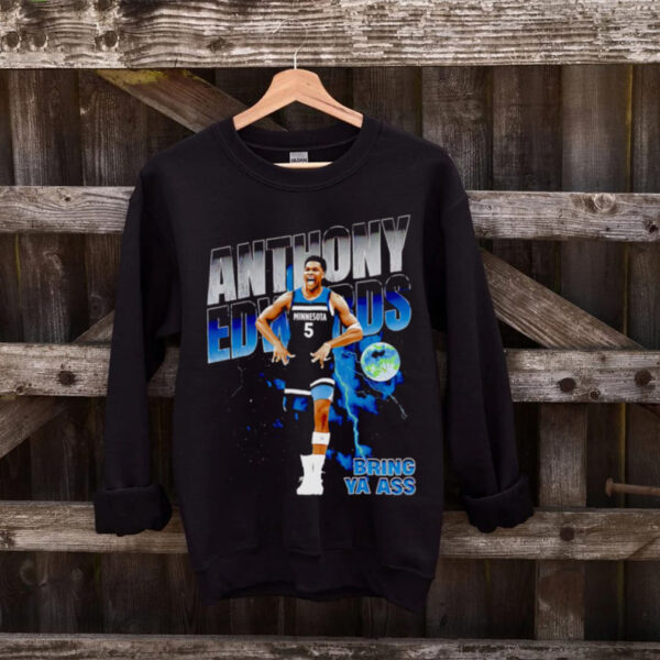 Anthony Edwards bring ya ass retro shirt