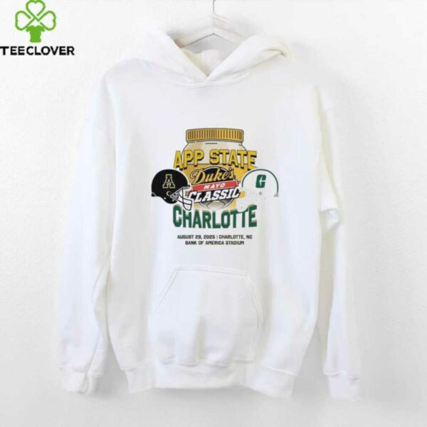 Appalachian State Mountaineers Vs Charlotte 49ers Duke’s Mayo Classic Charlotte Matchup Bank Of America Stadium 2025 shirts