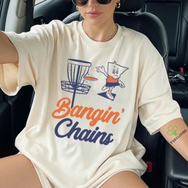Bangin’ Chains T Shirt