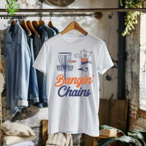 Bangin' Chains T Shirt