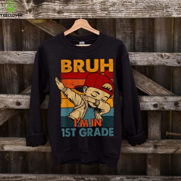 Bruh I’M In 1st Grade S Dabbing Boy Back To School shirt