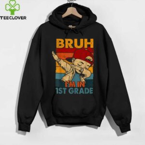 Bruh I'M In 1st Grade S Dabbing Boy Back To School shirt