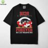 Milwaukee Brewers forever not just when we win Peanuts shirt