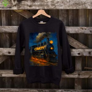 Crazy ON A Train Painting shirt