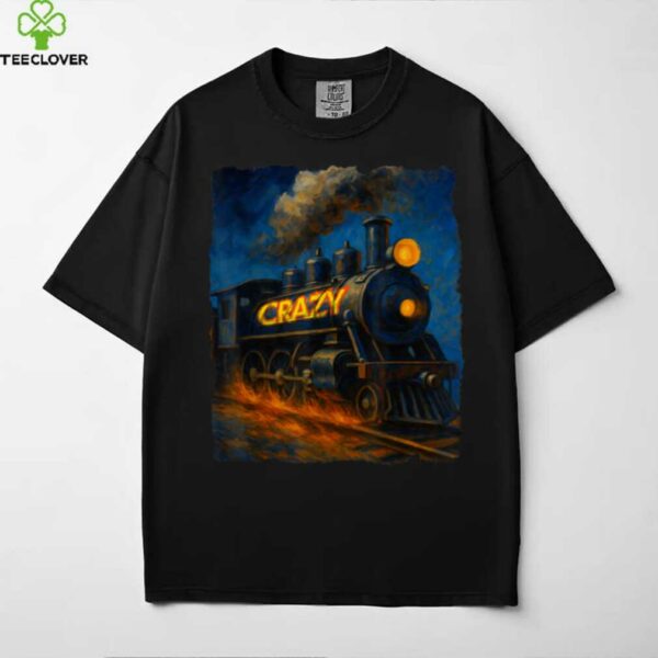 Crazy ON A Train Painting shirt