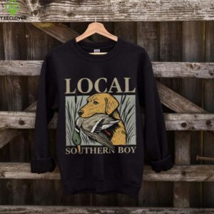 Duck Hunting Labrador Retriever Local Southern Boy Outdoor Pullover Shirt