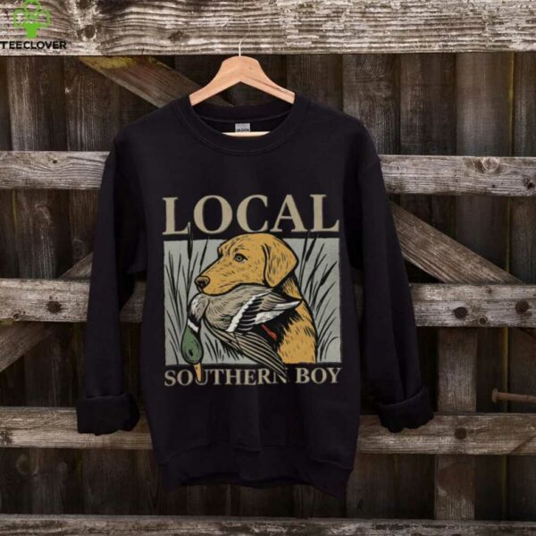 Duck Hunting Labrador Retriever Local Southern Boy Outdoor Pullover Shirt