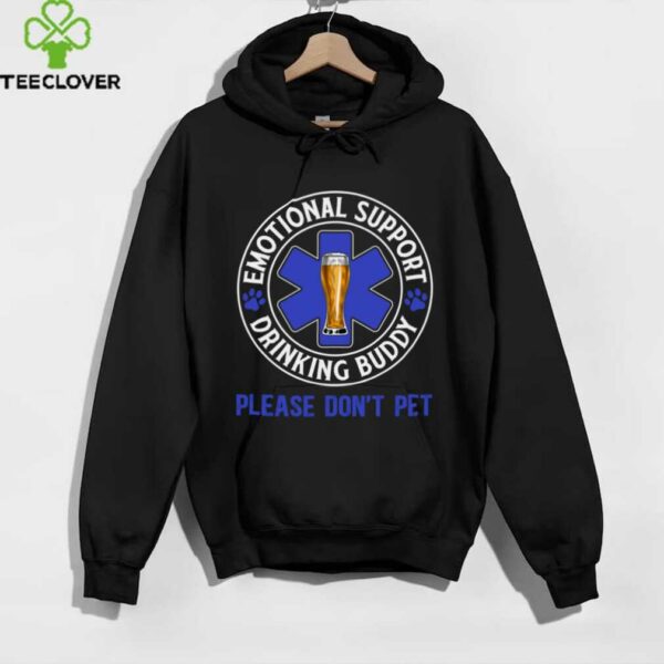 Emotional Support Drinking Buddy Shirt