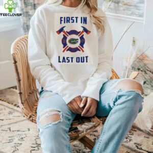 Florida Gators first in fire dept last out 2025 shirt