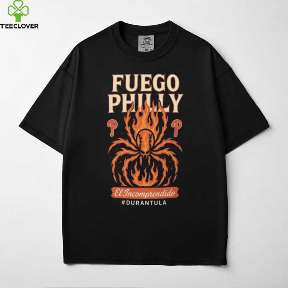 Fuego Philly Durantula – Jhoan Duran Phillies Shirt front design