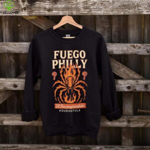 Fuego Philly Durantula – Jhoan Duran Phillies Shirt