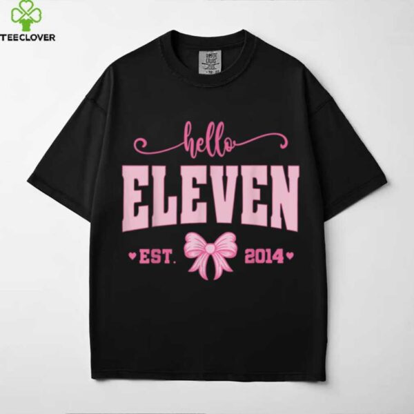 Hello Eleven Est 2014 Coquette Bow 11th Birthday Girl Shirt