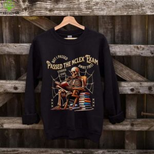 I Passed The NCLEX Exam Skeleton Nursing Test Nurse Shirt