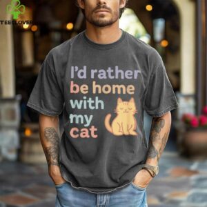 I’D Rather Be Home With My Cat _ Soft Pastel Aesthetic Shirt