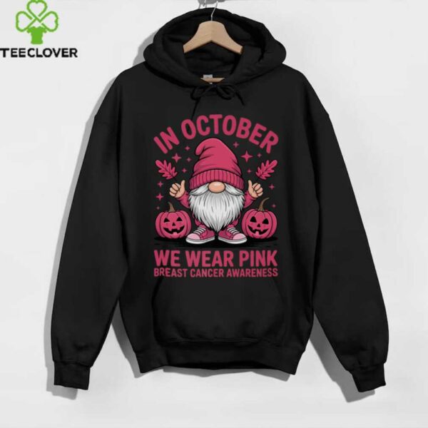 In October We Wear Pink Breast Cancer Awareness Gnome Shirt