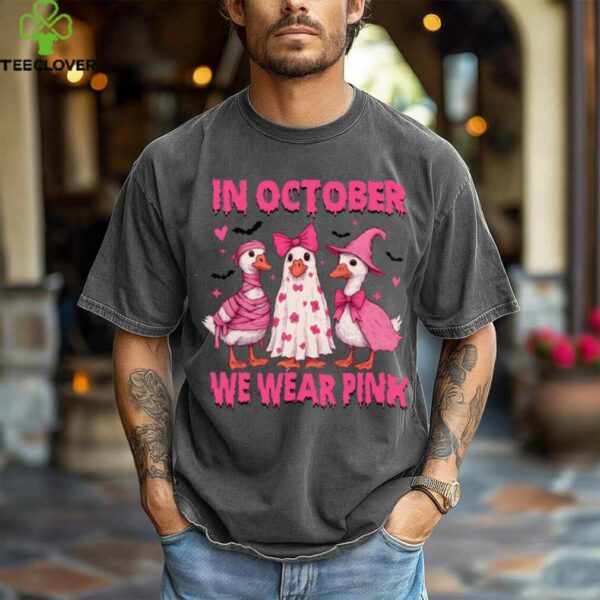 In October We Wear Pink, Goose Breast Cancer, Pink Ribbon Shirt