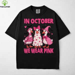In October We Wear Pink, Goose Breast Cancer, Pink Ribbon Shirt