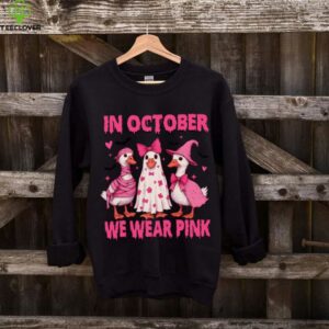 In October We Wear Pink, Goose Breast Cancer, Pink Ribbon Shirt