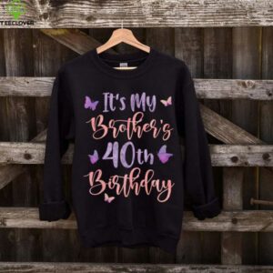 It’S My Brother’S 40th Birthday Butterfly Happy 40 Years Old shirt