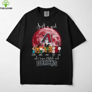 Just a Girl Who Loves Witches & DBACKS T Shirt