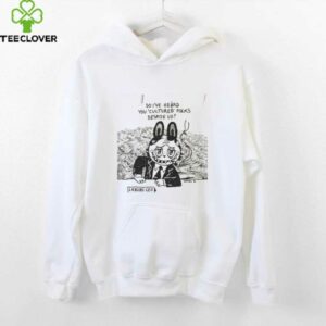 Labubu smoking so I’ve heard you cultured folks despise us shirt