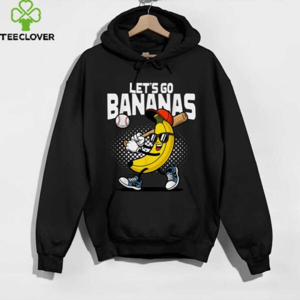 Let’S Go Bananas Banana Baseball Lover Banana shirt