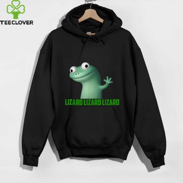 Lizard Meme Lizard Lizard Lizard Graphic shirt