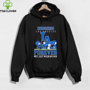 Los Angeles Dodgers forever not just when we win Peanuts shirt