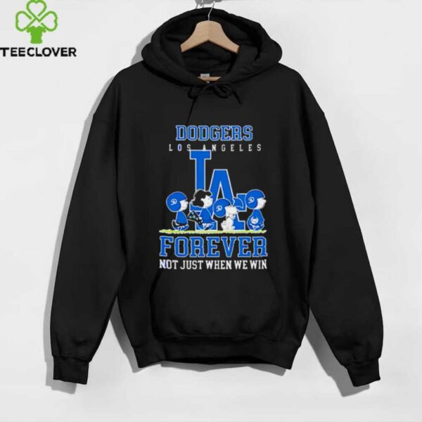 Los Angeles Dodgers forever not just when we win Peanuts shirt