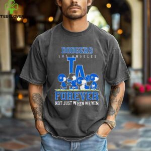 Los Angeles Dodgers forever not just when we win Peanuts shirt
