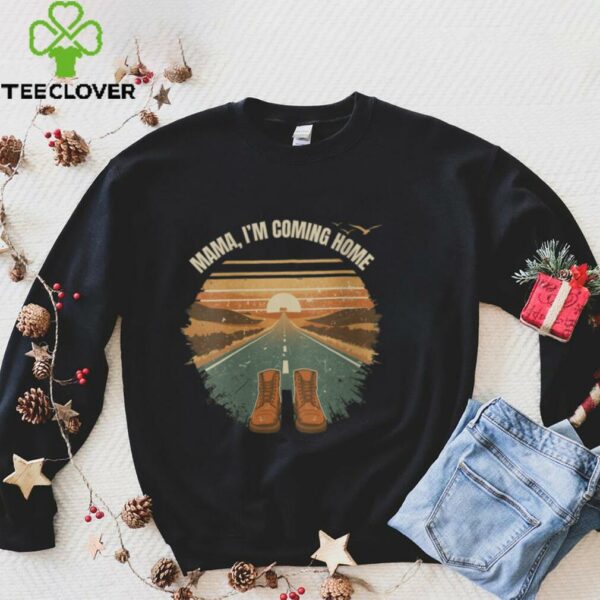 Mama I’M Coming Home Cute Vintage Retro Tee Shirt
