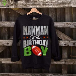 Mawmaw Of The Birthday Boy Football Party Family Matching shirt