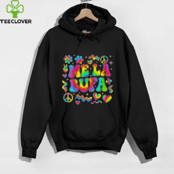 Me La Bufa Sarcasm Latina Mom Girlfriend Sassy Girl Shirt