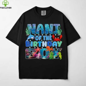 Nani Of The Birthday Boy Aquarium Sea Animals Matching shirt