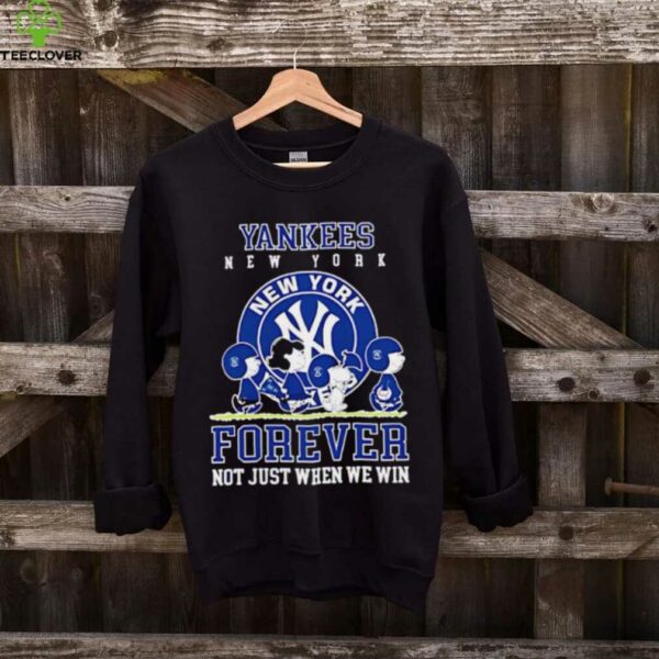 New York Yankees forever not just when we win Peanuts shirt