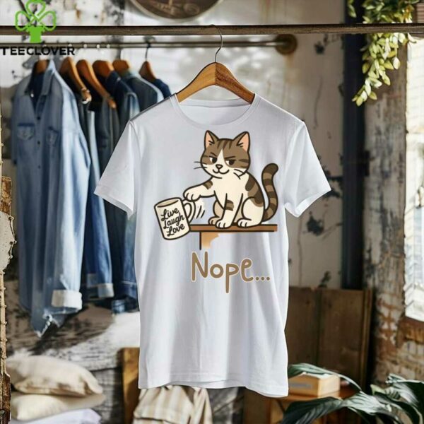 Nope Cat Design – Cat Swipes– Anti Motivational Humor Shirt