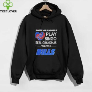 Official Some Grandmas Play Bingo Real Grandmas Watch Buffalo Bills Shirt