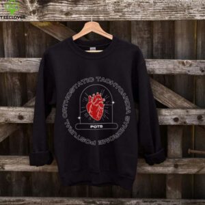 Postural Orthostatic Tachycardia Syndrome shirt