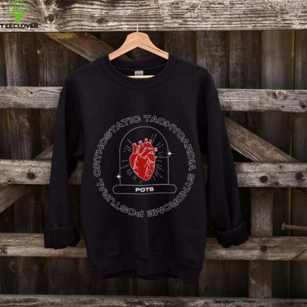 Postural Orthostatic Tachycardia Syndrome shirt